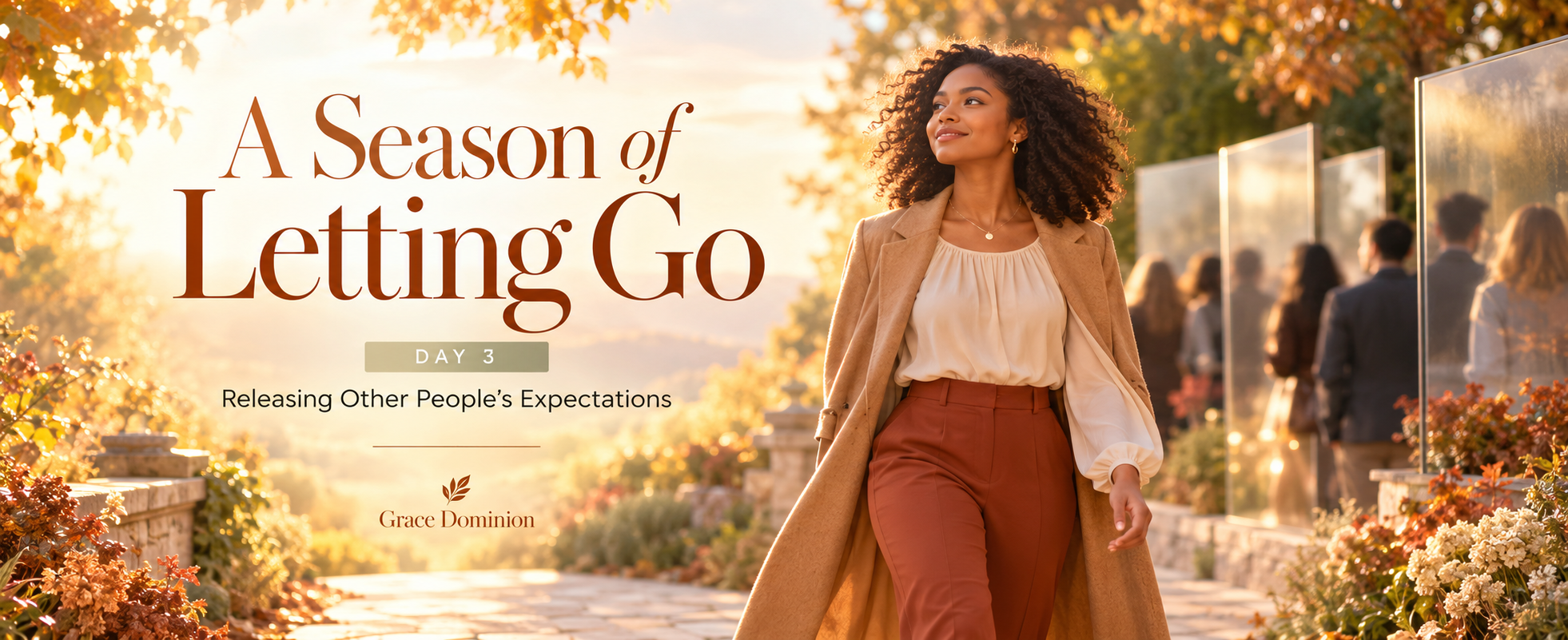 A Season of Letting Go: Day 3, Releasing Other People's Expectations