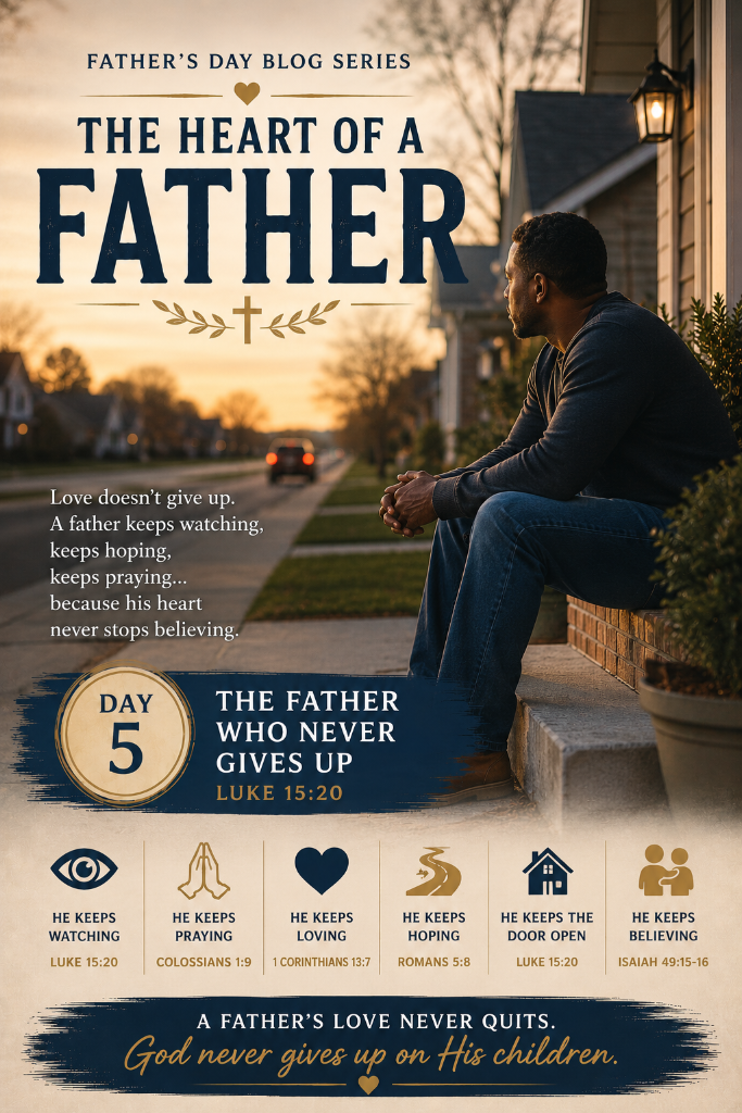 Day 5: Still Watching the Road: The Father Who Never Stopped Hoping - Father's Day Series