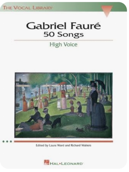Gabriel Fauré — 50 Songs