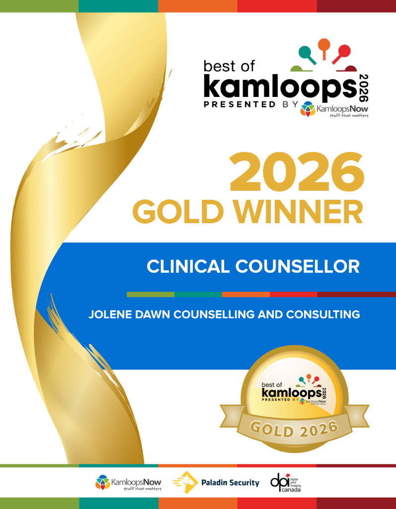 Best of Kamloops 2026 Gold Winner — Clinical Counsellor — Jolene Dawn Counselling and Consulting