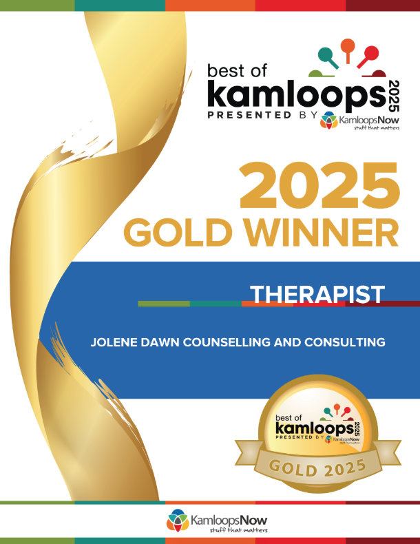 Best of Kamloops 2025 Gold Winner — Therapist — Jolene Dawn Counselling and Consulting
