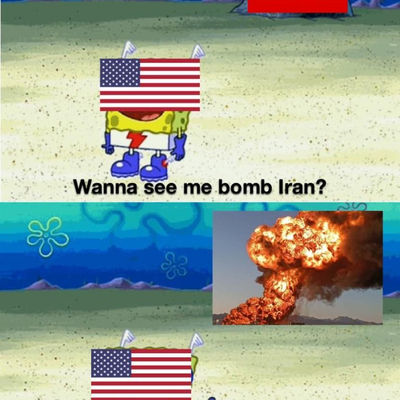 USA Bombs Iran - Wanna See Me Do It Again
