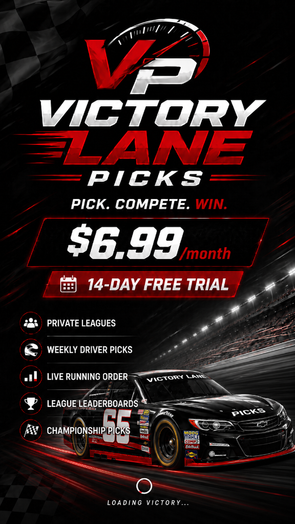 Victory Lane Picks