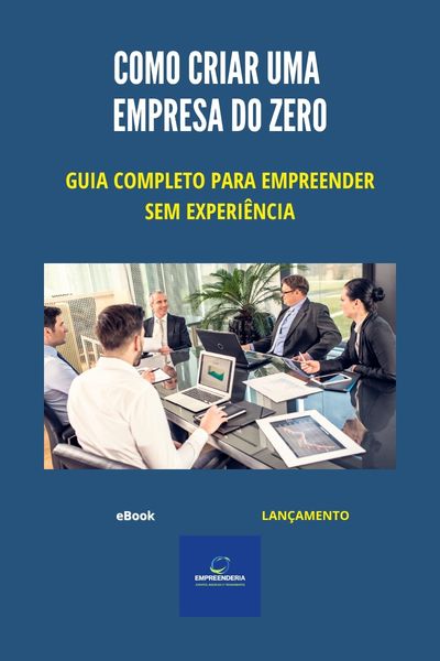Como Criar uma Empresa do Zero