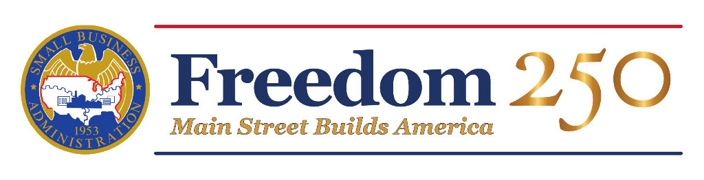 Freedom 250 - Main Street Builds America - Small Business Administration - Investor Level Up