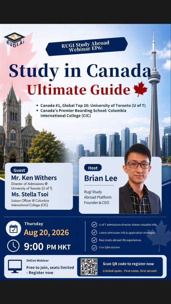 RUGI Study Abroad Webinar EP6: Study in Canada Ultimate Guide with Mr. Ken Withers @ University of Toronto