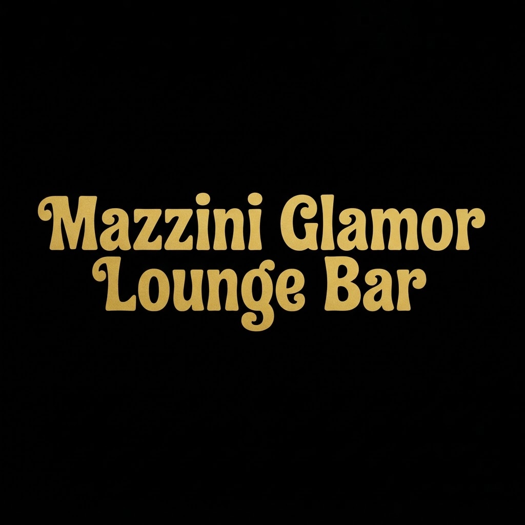 Mazzini Glamor Lounge Bar