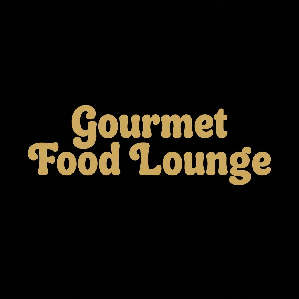 Gourmet Food Lounge