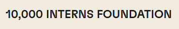 10,000 Interns Foundation