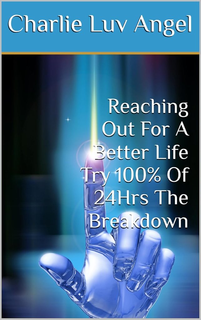 Reaching Out For A Better Life — Try 100% Of 24Hrs (Vol. 1)