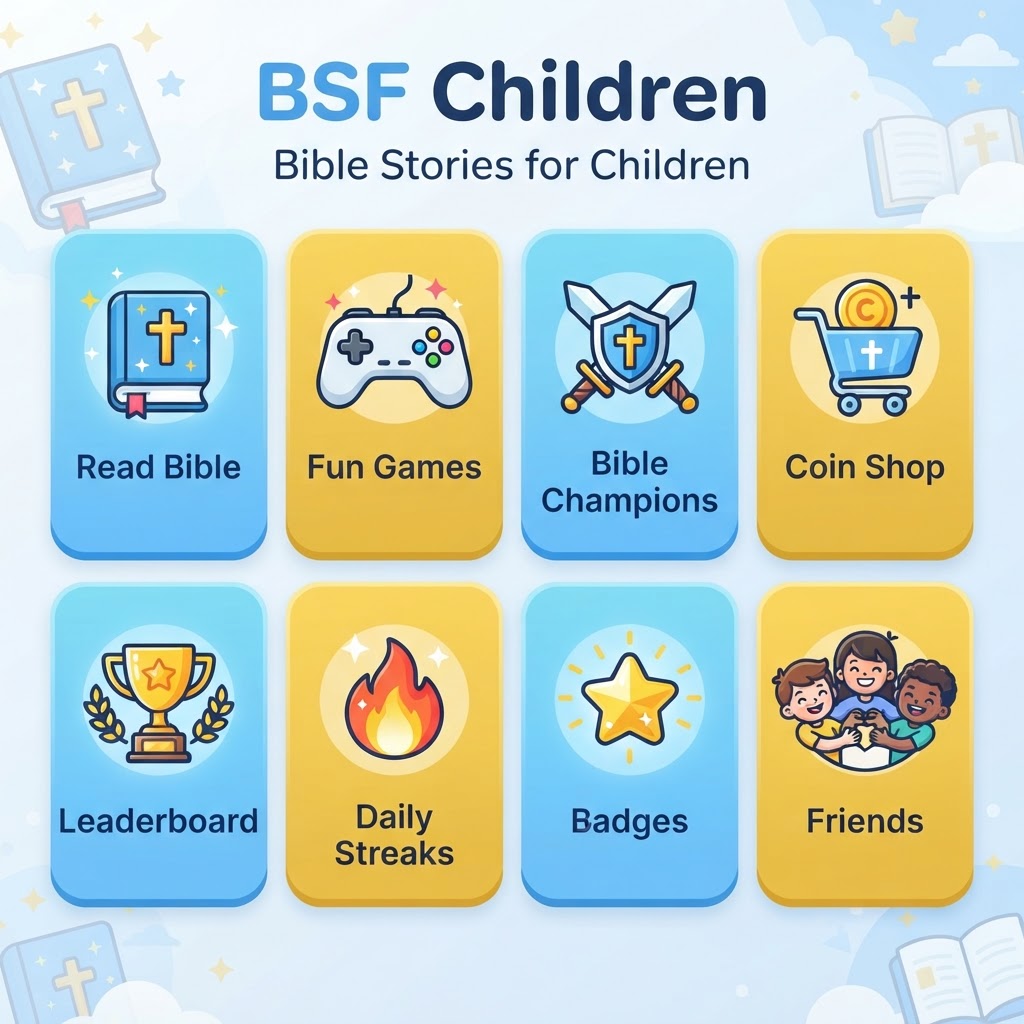 BSF Children Features Overview