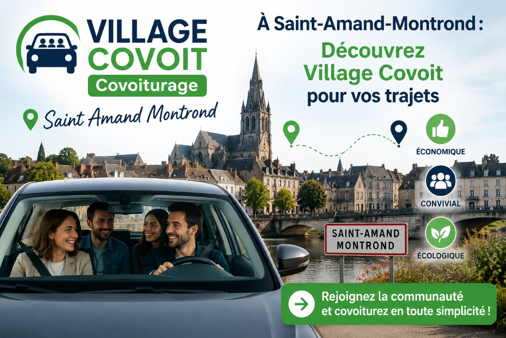 Covoiturage à Saint-Amand-Montrond : Découvrez Village Covoit pour vos trajets
