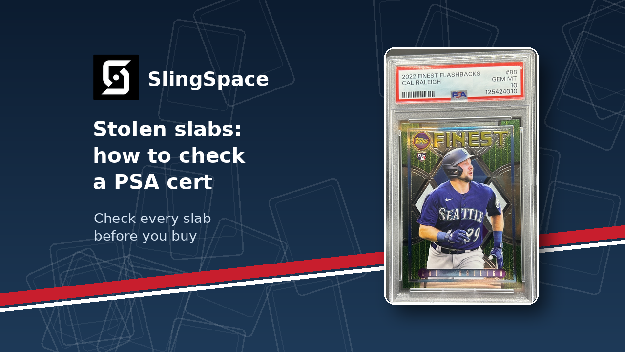 Stolen slabs: how to check a PSA cert before you buy