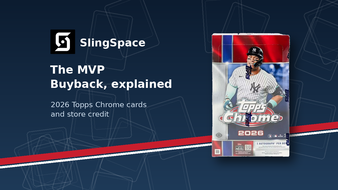 The MVP Buyback, explained: how 2026 Topps Chrome cards turn into store credit