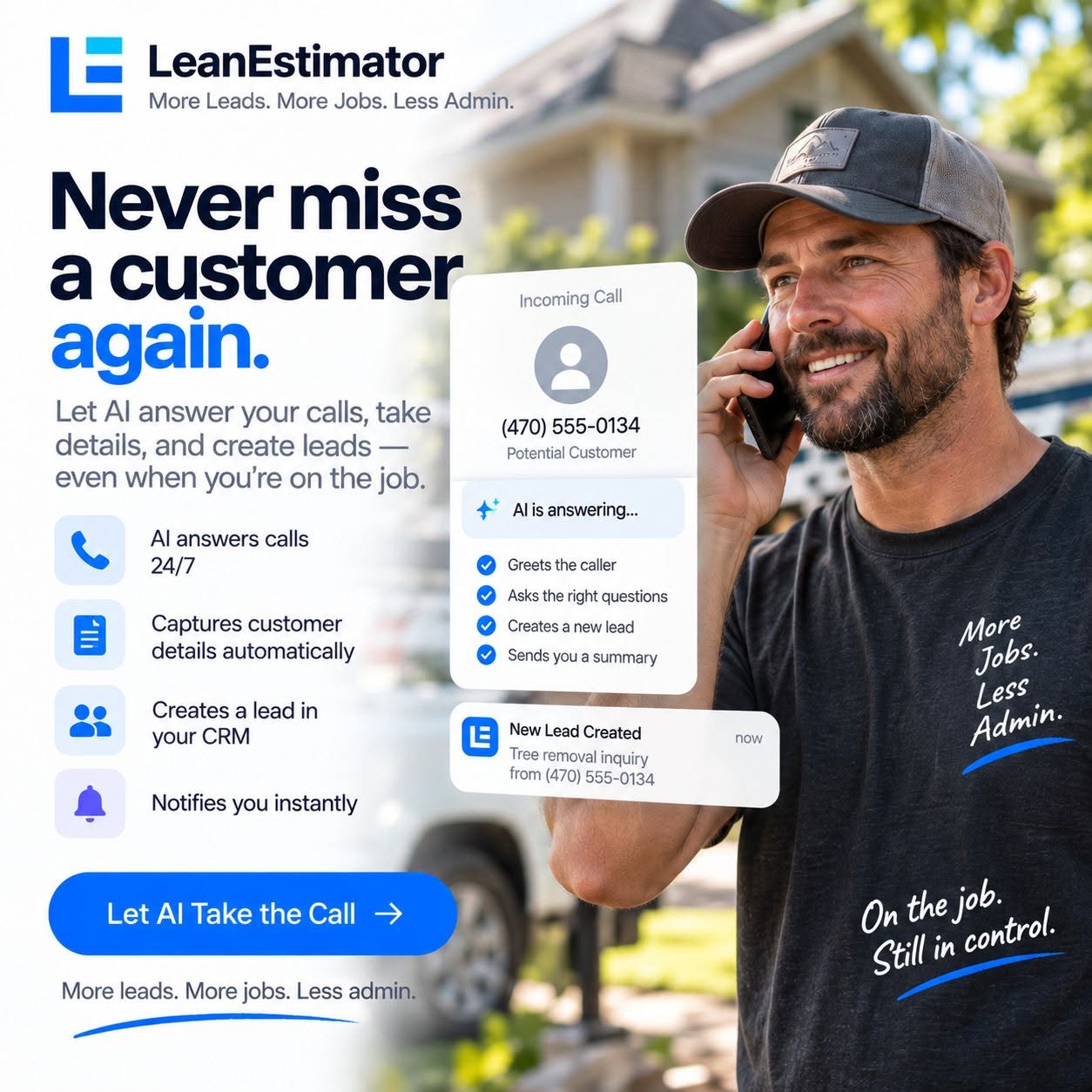 Never miss a customer again.