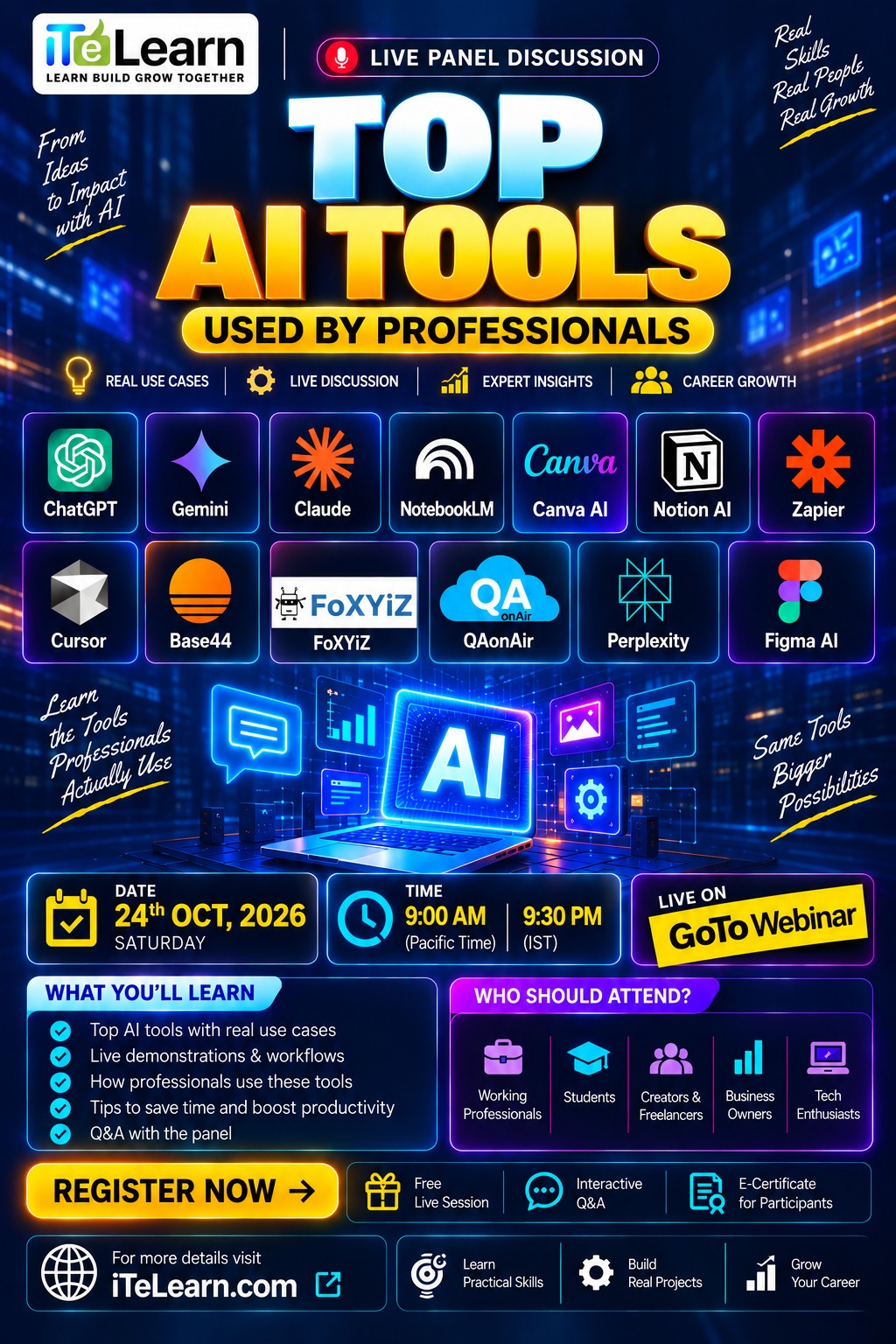 Top AI Tools Used by Professionals — live panel discussion, Saturday Oct 24, 9:00 AM PT / 9:30 PM IST on GoTo Webinar