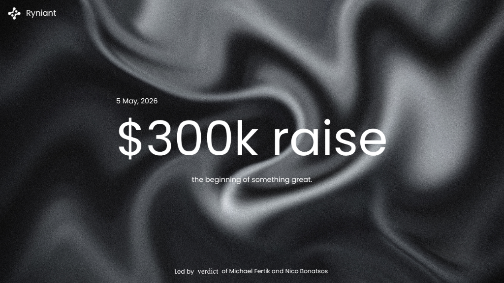 Ryniant $300k raise announcement