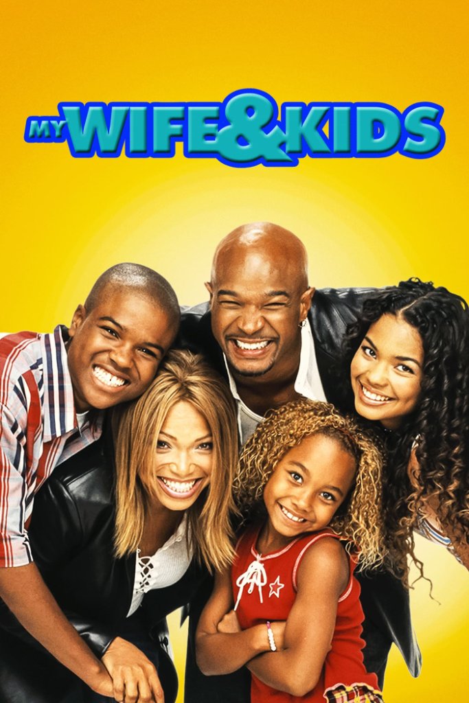 My Wife & Kids