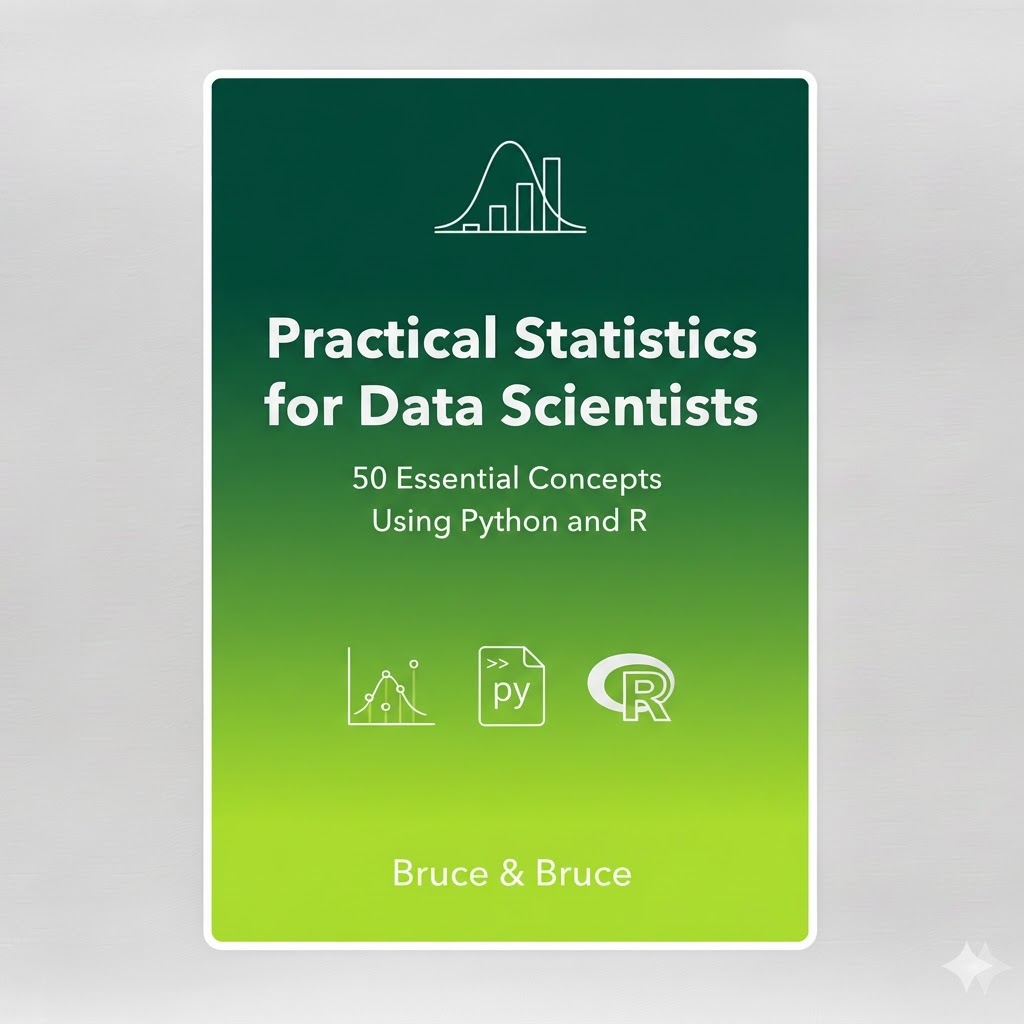 Practical Statistics for Data Scientists