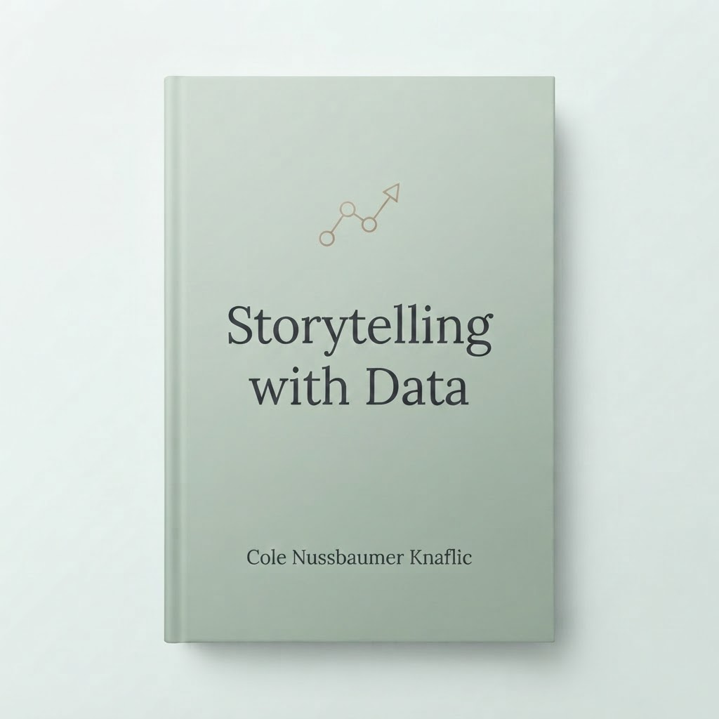 Storytelling with Data