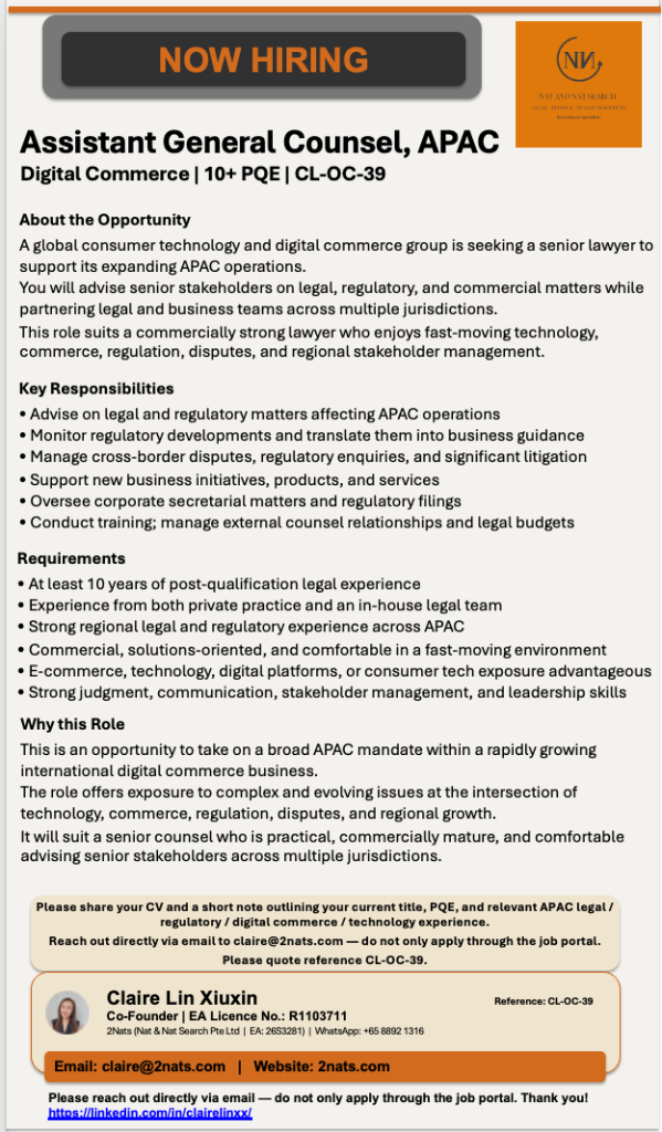 Assistant General Counsel, APAC | Digital Commerce | 10+ PQE (CL-OC-39)