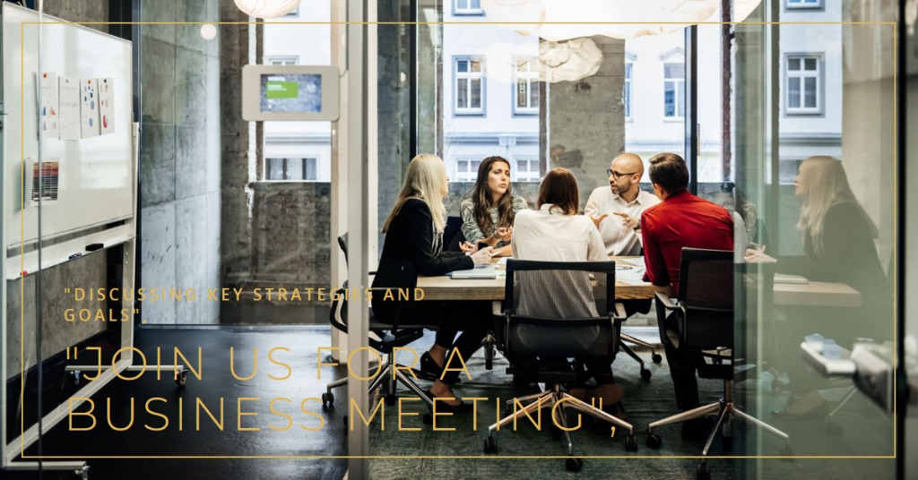 📅 Join Us for a Business Meeting