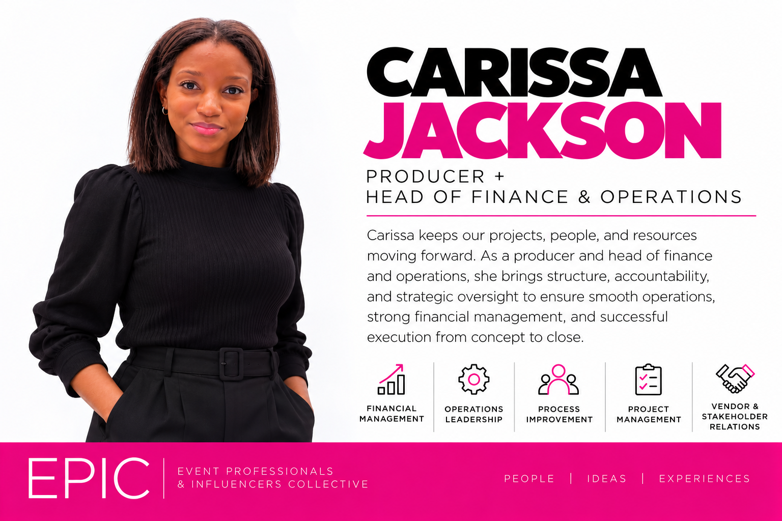 EPIC leadership profile: Carissa Jackson, Producer and Head of Finance & Operations.