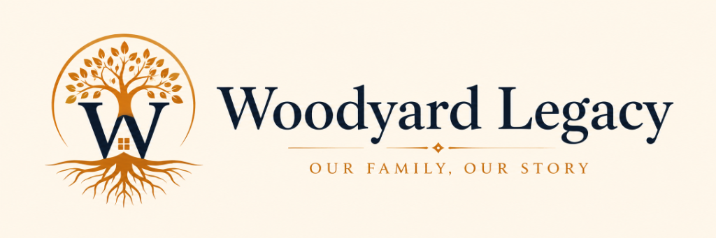 Woodyard Legacy — Our Family, Our Story