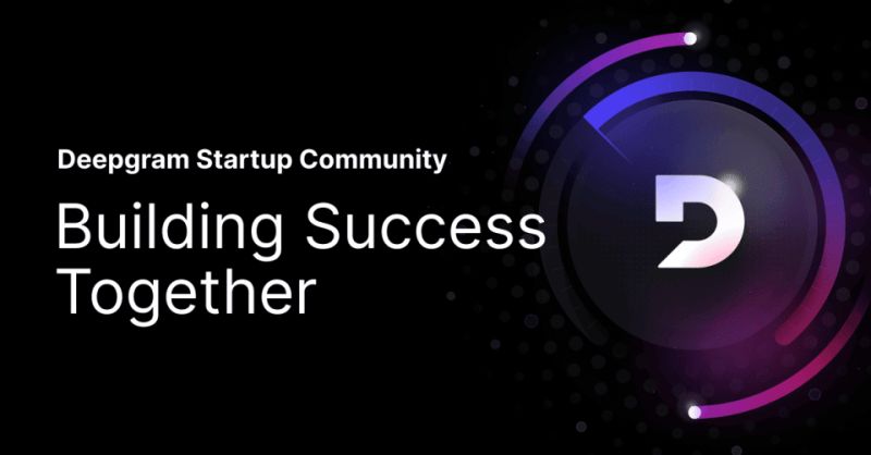 Post by Deepgram for Startups
