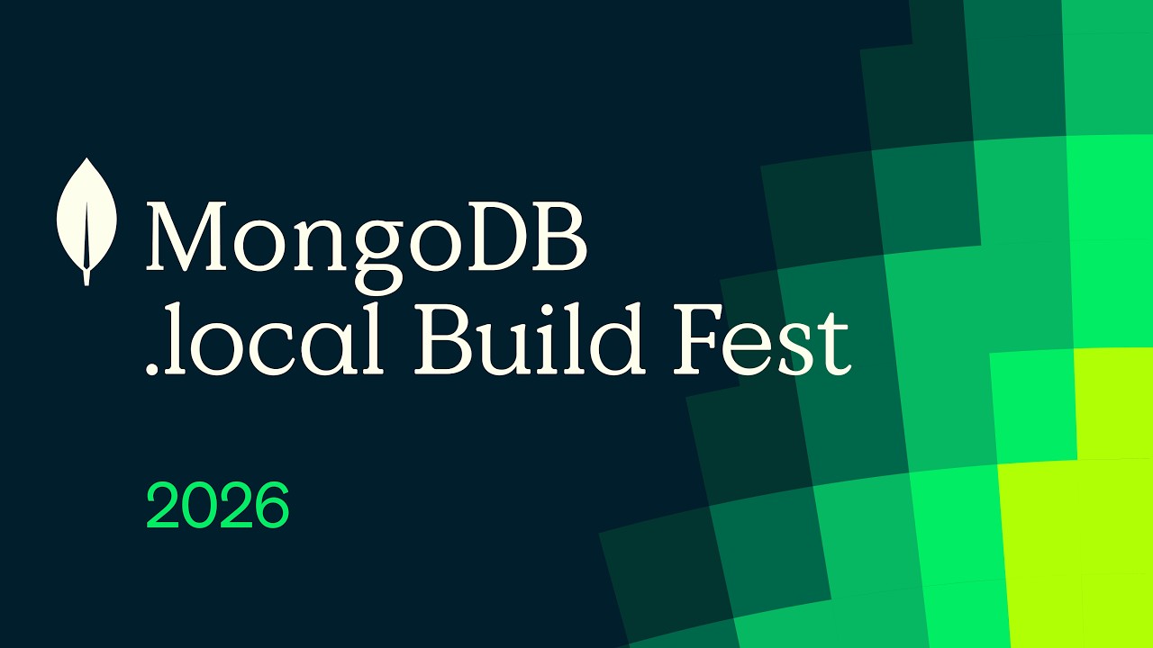 MongoDB .local Build Fest San Francisco, August 13 2026