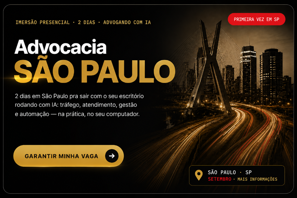 Imersão presencial Advogando com IA — Advocacia São Paulo