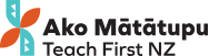 Ako Matatupu Teach First NZ