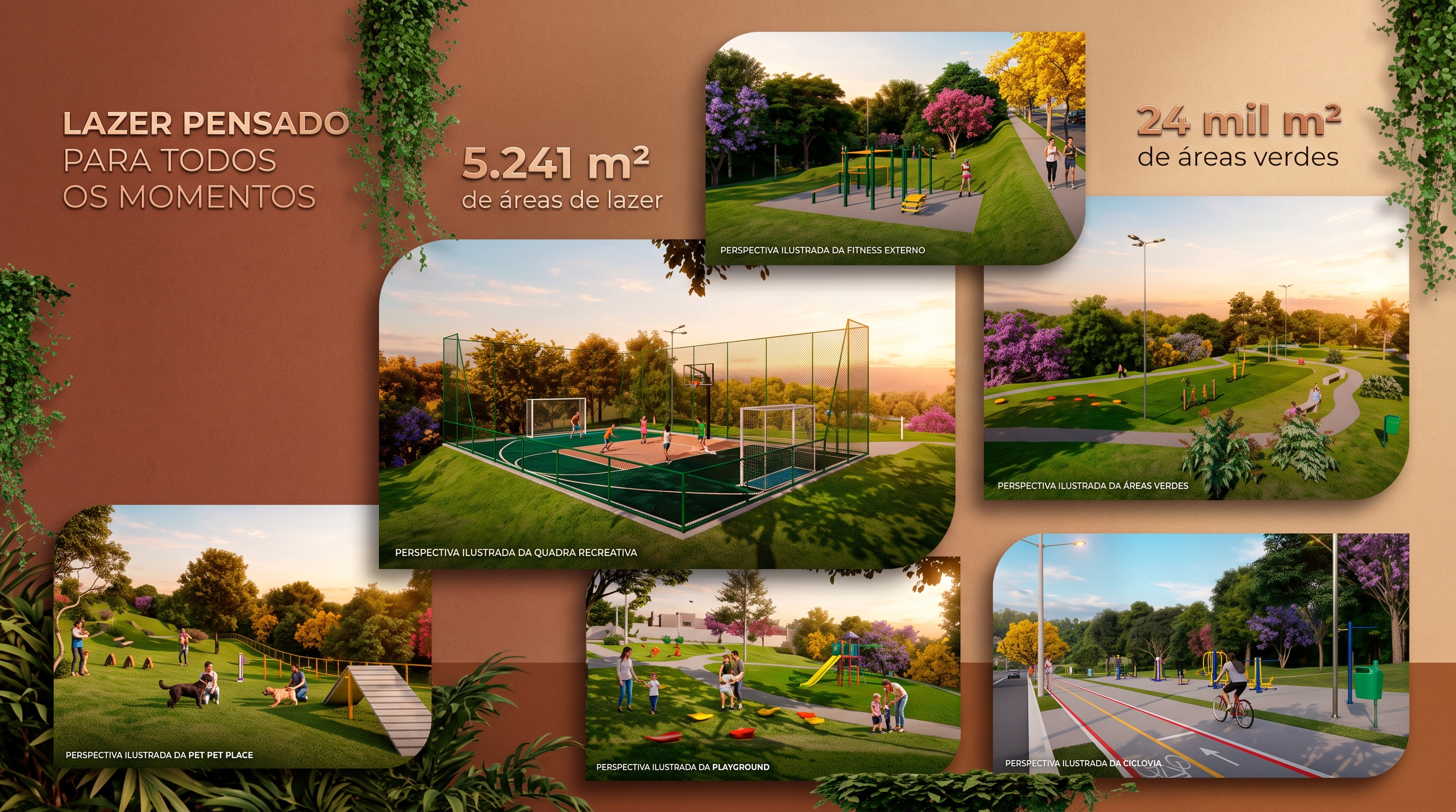 Quadra, playground, fitness, pet place e ciclovia