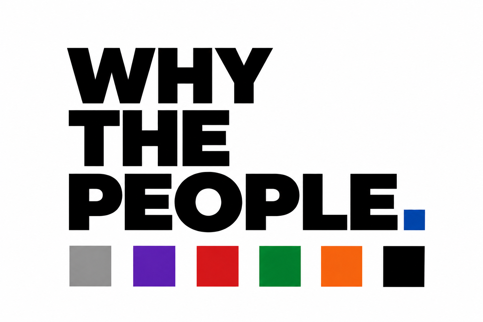 WhyThePeople