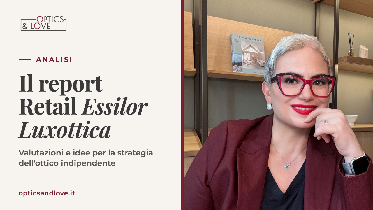 Il report Retail Essilor Luxottica