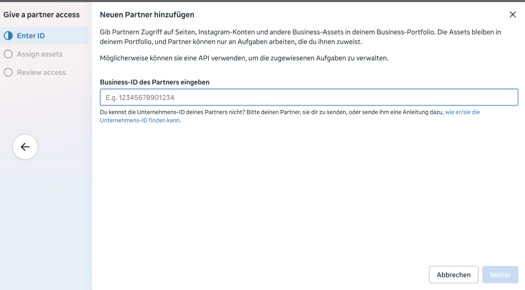 So sieht das Fenster aus. Wähle „Einem Partner Zugriff" und gib unsere ID ein.