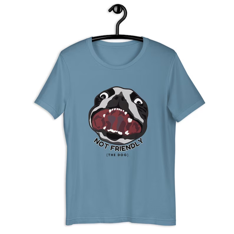 Not Friendly (The Dog) custom t-shirt design