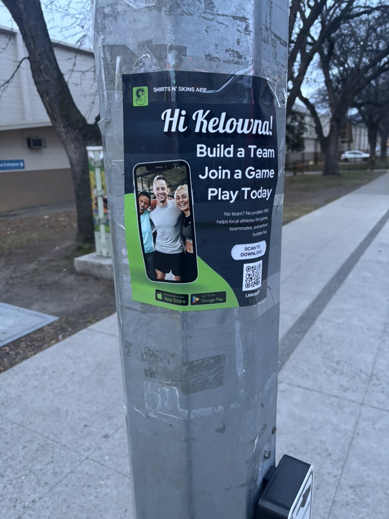 Shirts N Skins Kelowna street poster