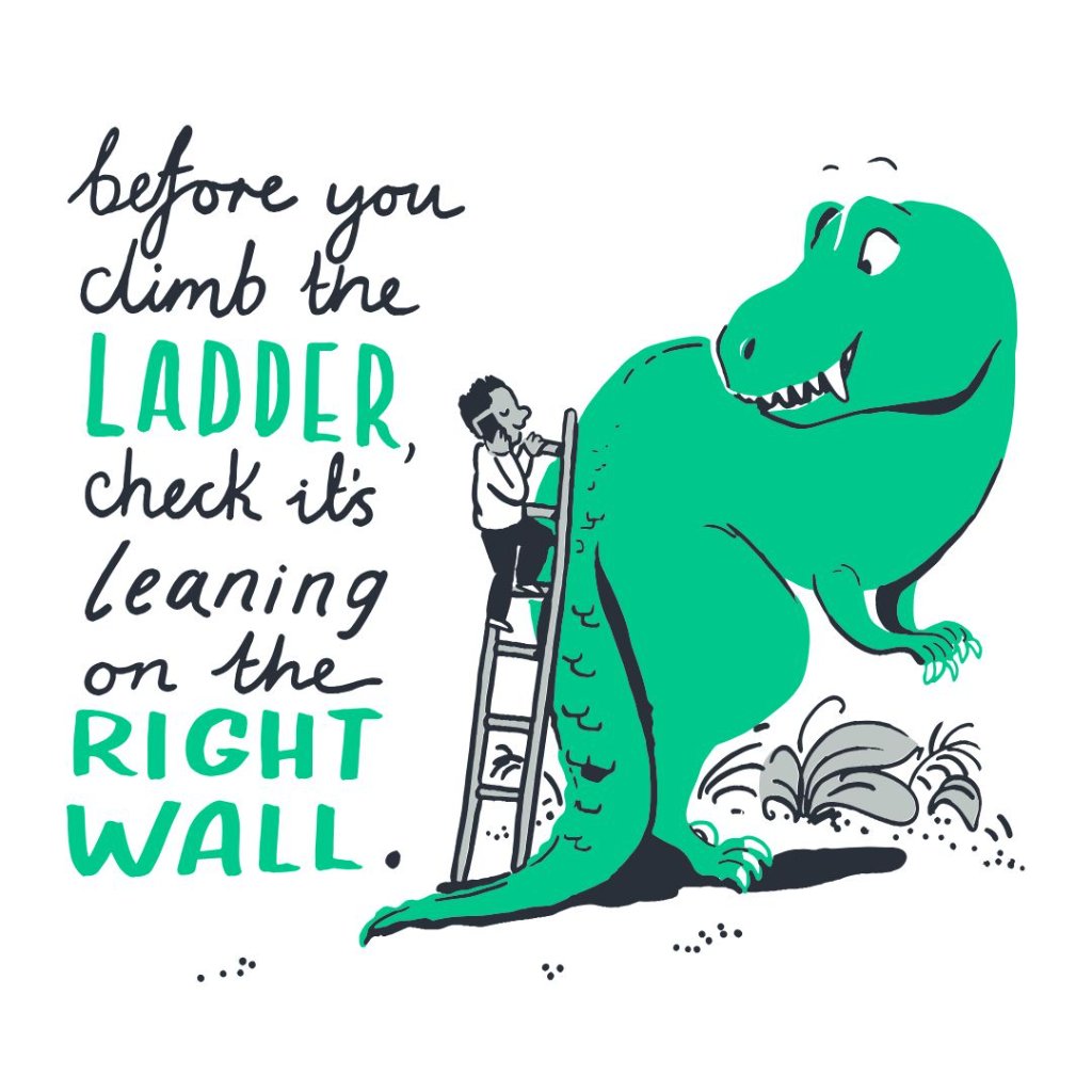 Before you climb the ladder illustration