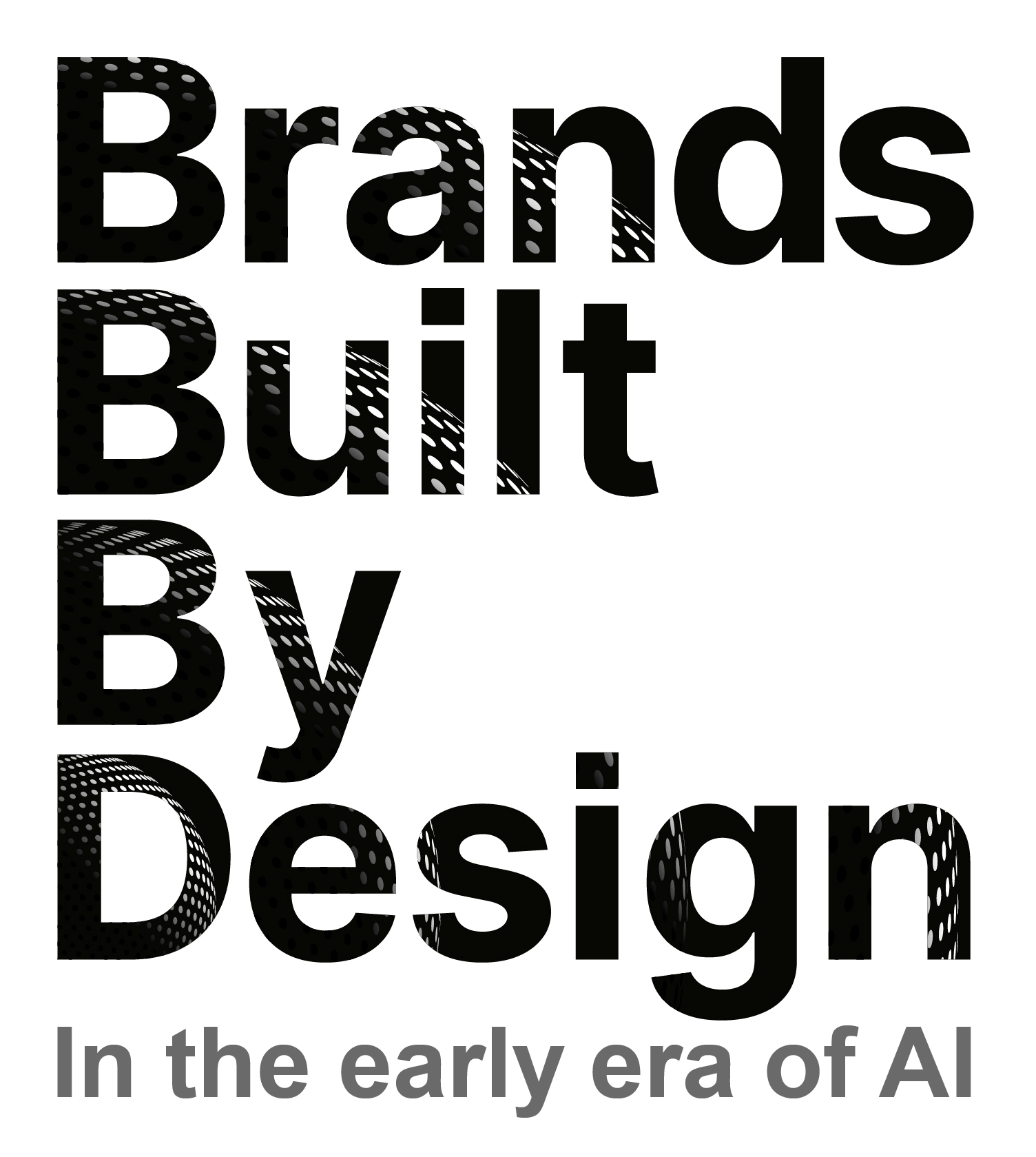 Brands Built by Design