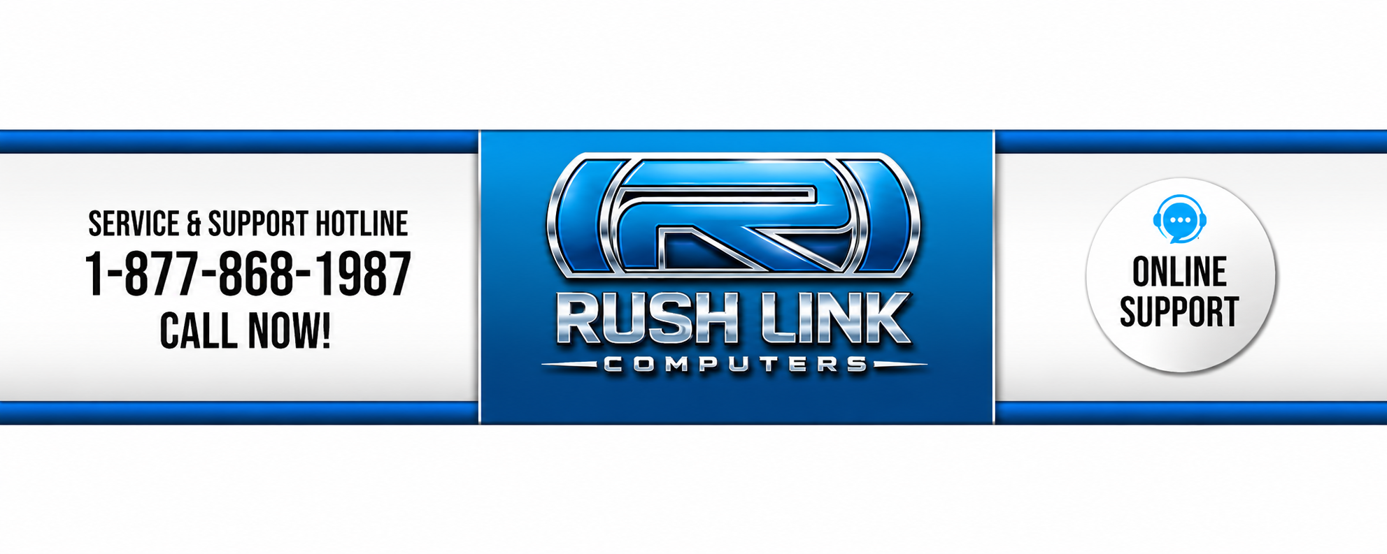 Rush Link Computers - Service & Support Hotline 1-877-868-1987