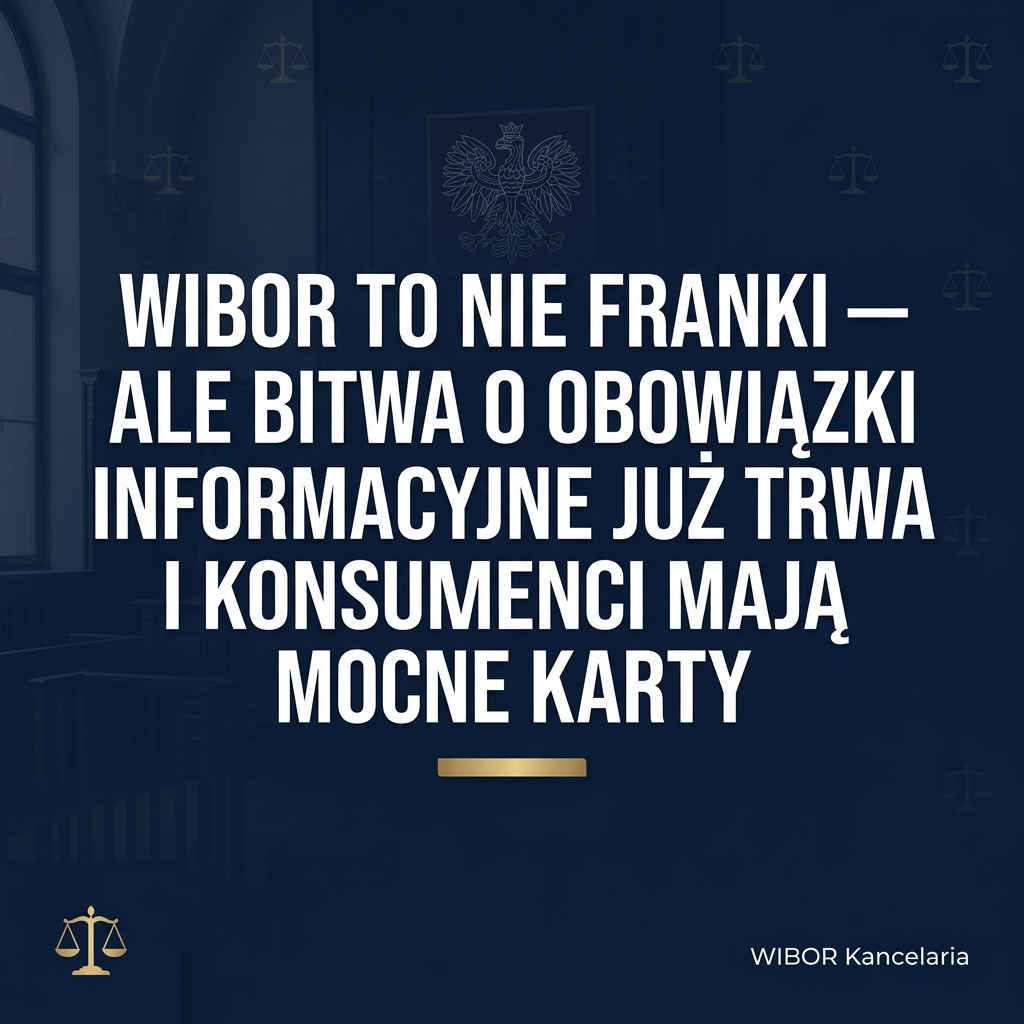 WIBOR to nie franki – walka o informacje 2026