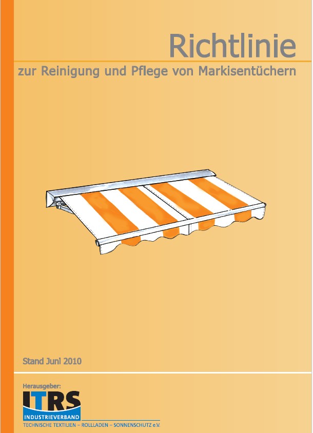 Richtlinie zur Reinigung und Pflege von Markisentüchern - PDF Richtlinie des Industrieverbands ITRS für Markisenstoff