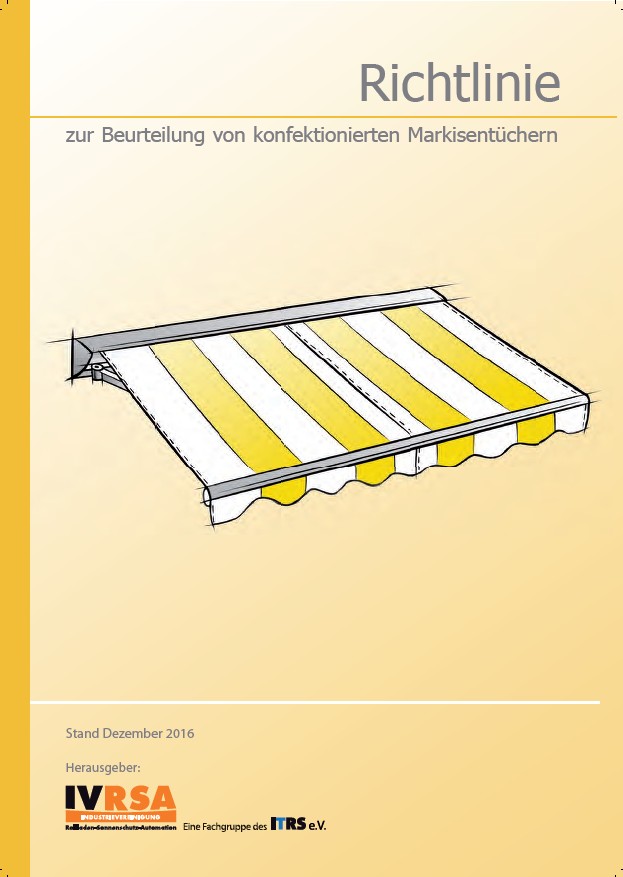 Richtlinie zur Beurteilung von konfektionierten Markisentüchern - PDF Richtlinie des Industrieverbands ITRS für Markisenstoff