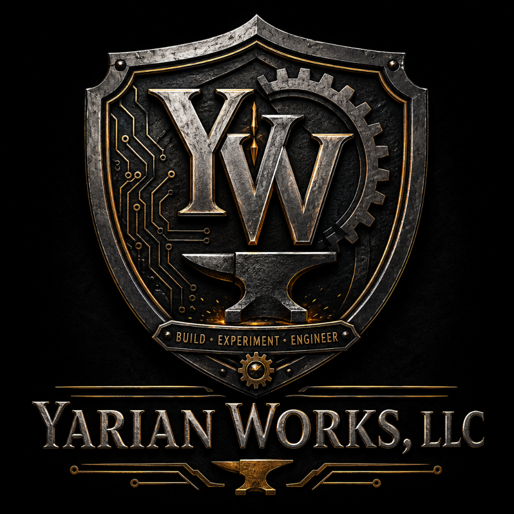 Yarian Works, LLC — Build · Experiment · Engineer