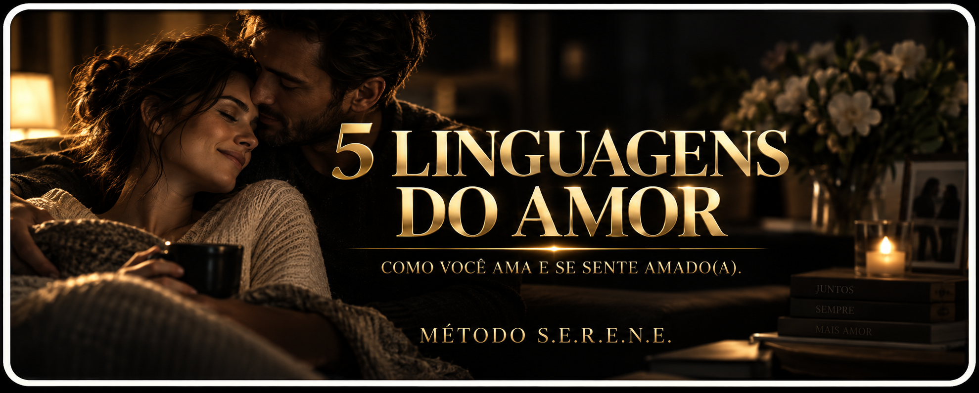 5 Linguagens do Amor