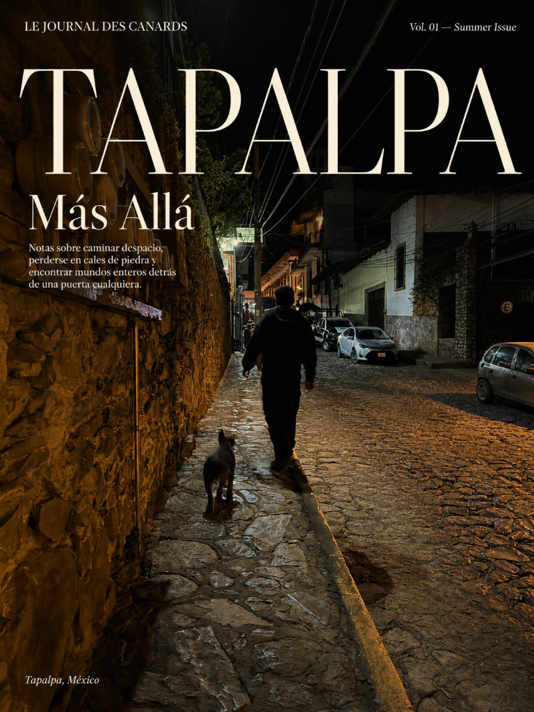 Tapalpa Más Allá — Le Journal des Canards