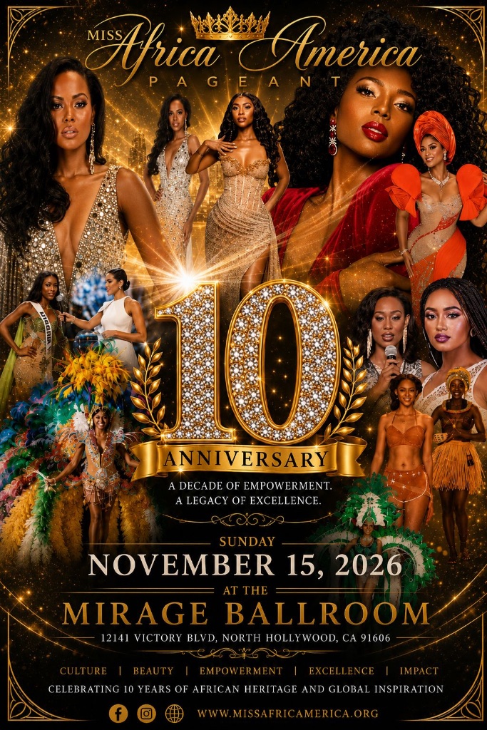 Miss Africa America 10th Anniversary - November 15 2026