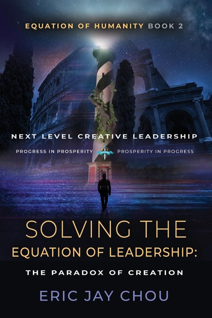Solving the Equation of Leadership: The Paradox of Creation — book cover