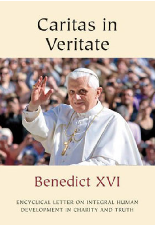 Caritas in Veritate – Benedict XVI